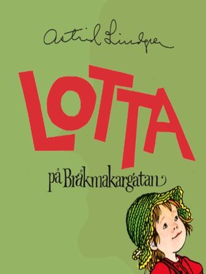 cover image of Lotta på Bråkmakargatan